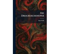 Die Dreigroschenoper
