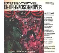 Die Dreigroschenoper (Uraufführung 1928, Auszüge, ETERNA) / Vinyl record [Vinyl-LP]