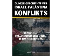 Die dunkle Geschichte des Israel-Palästina-Konflikts: Fakten, Zeitachse und Einblicke in die aktuelle Lage in Gaza
