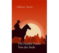 Die Dunkle Nacht Von der Seele