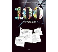 DIE DUNKLE PSYCHE: 100 psychologische Phänomene, die unsere Realität hinterfragen - Wissen, das unter die Haut geht (PSYCHO: Die dunkle Psyche - Band 1 - 4)