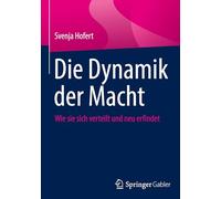 Die Dynamik der Macht: Wie sie sich verteilt und neu erfindet