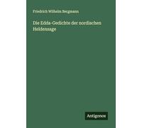Die Edda-Gedichte der nordischen Heldensage