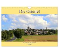 Die Eifel und ihre Regionen - Die Osteifel (Wandkalender 2026 DIN A4 quer), CALVENDO Monatskalender: In der Osteifel unterwegs