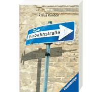 Klaus Kordon – Die Einbahnstraße – Tapa blanda (Ravensburger)