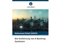 Die Einführung von E-Banking-Systemen