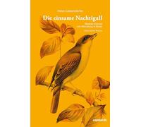 Die einsame Nachtigall: Meister Konrad von Würzburg in Basel