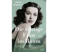 Die einzige Frau im Raum: Roman: 4