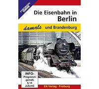 Die Eisenbahn in Berlin und Brandenburg [Alemania] [DVD]