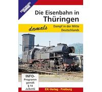 Die Eisenbahn in Thüringen - Dampf in der Mitte Deutschlands [Alemania] [DVD]