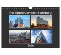 Die Elbphilharmonie Hamburg (Wandkalender 2026 DIN A4 quer), CALVENDO Monatskalender: Die Elbphilharmonie mit ihren vielen unterschiedlichen Gesichtern in hochauflösenden Bildern.