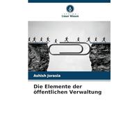 Die Elemente der öffentlichen Verwaltung