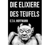 Die Elixiere Des Teufels (ebook)