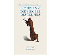 Die Elixiere des Teufels: Werke 1814-1816: 17