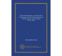 Die Entwicklung der venetianischen Verfassung von der Einsetzung bis zur Schliessung des grossen Rates (1172-1297)