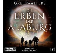 Die Erben der Âlaburg: 7