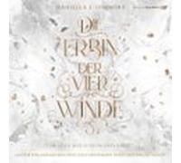 Die Erbin Der Vier Winde - Im Spiel Aus Schein Und Gold (audiolibro)