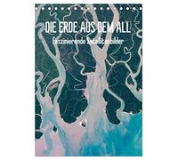 Die Erde aus dem All (Tischkalender 2026 DIN A5 hoch), CALVENDO Monatskalender: Die Erde aus dem All