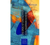 Die Erde ist eine schwer schlingernde Scheibe