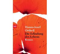Die Erfindung des Lebens: Roman: 01