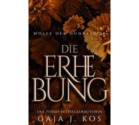 Die Erhebung: Eine urbane Fantasy mit slawischen Göttern und Romantik (Wölfe der Dunkelheit)
