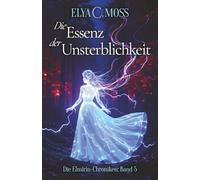 Die Essenz der Unsterblichkeit