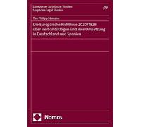 Die Europäische Richtlinie 2020/1828 über Verbandsklagen und ihre Umsetzung in Deutschland und Spanien: 39