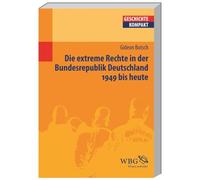 Die extreme Rechte in der Bundesrepublik Deutschland: 1949 bis heute: 97