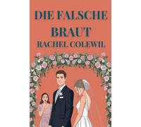 Die Falsche Braut