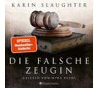 Die falsche Zeugin (ungekürzt)