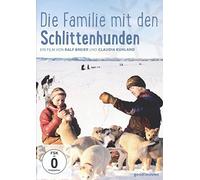 Die Familie mit den Schlittenhunden [DVD]
