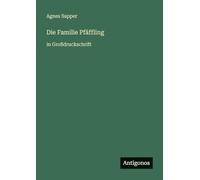 Die Familie Pfäffling: in Großdruckschrift