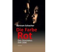 Die Farbe Rot (ebook)