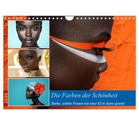 Die Farben der Schönheit (Wandkalender 2026 DIN A4 quer), CALVENDO Monatskalender: Dieser Kalender feiert die unvergleichliche Schönheit, Stärke und ... Besonders durch bunte Farben hervorgehoben..