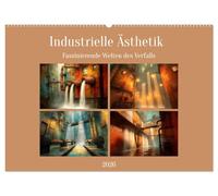 Die faszinierende Welt der industriellen Ästhetik (Wandkalender 2026 DIN A2 quer), CALVENDO Monatskalender: Verfalls- und industrielle Ästhetik