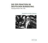 Die FDP-Fraktion im Deutschen Bundestag: Sitzungsprotokolle 1969-1983: 16/2