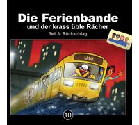 die Ferienbande Die Ferienbande und der Krass Üble Rächer (CD)