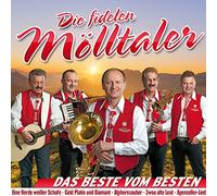 Die fidelen Mölltaler - Das Beste vom Besten - Unsere größten Hits