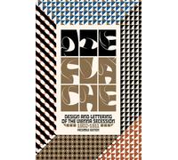 Die Flache Design and Lettering of the Vienna Secession, 1902-1911 /anglais