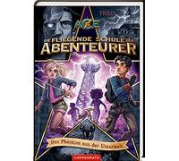 Die Fliegende Schule der Abenteurer - Die fliegende Schule der Abenteurer (Bd. 3): El fantasma del inframundo (edición alemana)