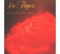 Die Flippers - Auf Rote Rosen Fallen Tränen