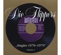 Die Flippers - Singles 1970-1979 Vol.1