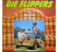 Die Flippers - Von Gestern Bis Heute - Bellaphon - 220·01·005