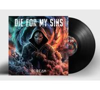 Die For My Sins - Scream (Black Vinyl LP)