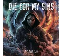 Die for My Sins Scream (Vinyl) 12" Album Coloured Vinyl (Limited Edition)