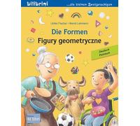 Die Formen (Deutsch-Polnisch): Zweisprachiges Kinderbuch