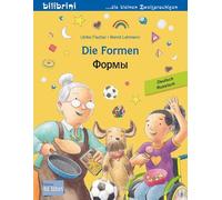 Die Formen (Deutsch-Russisch): Zweisprachiges Kinderbuch