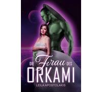 Die Frau des Orkami