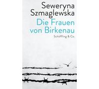 Die Frauen von Birkenau
