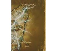 DIE FREQUENZ DER STEINE: Der Wegweiser zu meinem inneren Licht